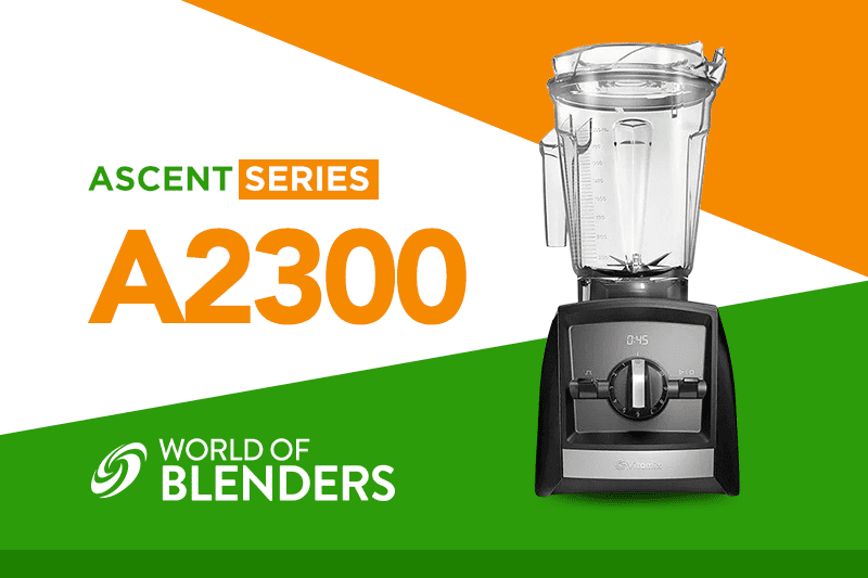 Vitamix Ascent A2300 BPA-Free Black Blender + Reviews