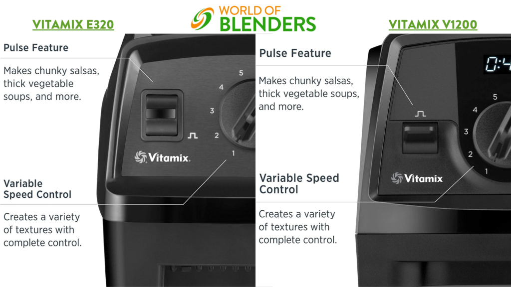 a comparison of the control panel on vitamix e320 and vitamix v1200